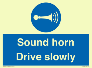 Sound horn Drive slowly